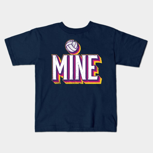 Volleyball Mine Kids T-Shirt by bluerockproducts